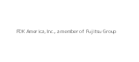 FDK America, Inc., a member of Fujitsu Group